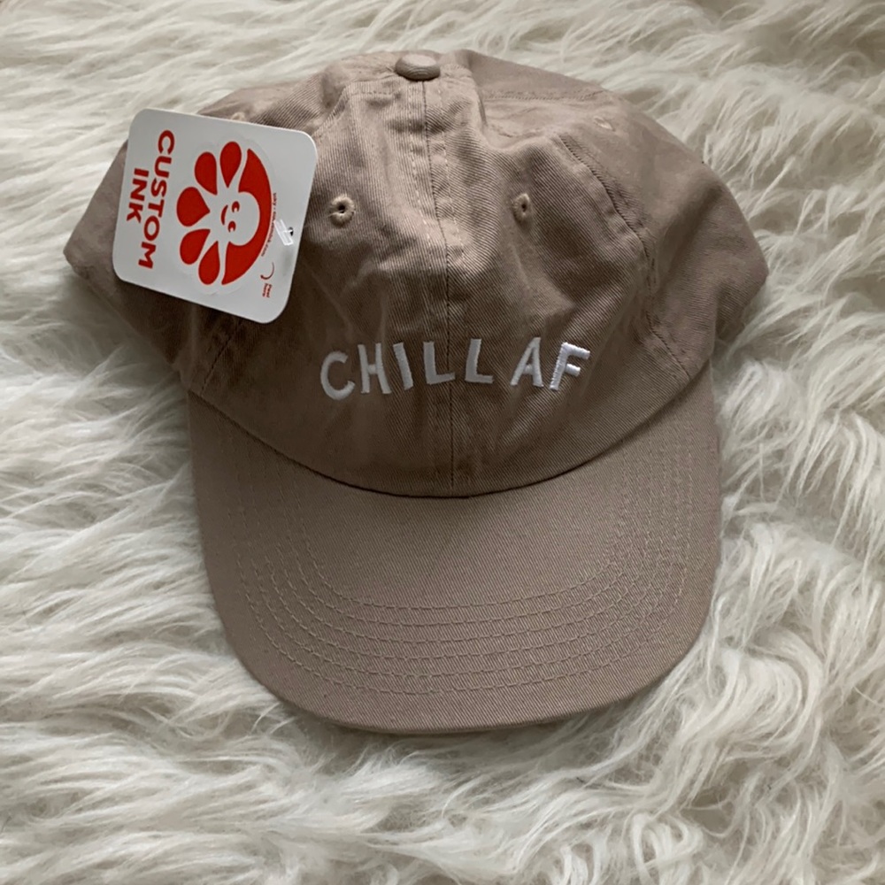 NWT. CHILL AF Comfy hat OS 100% cotton